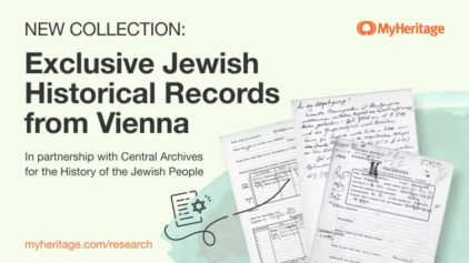 MyHeritage e os Arquivos Centrais para a História do Povo Judeu publicam coleção exclusiva de registros judaicos de Viena